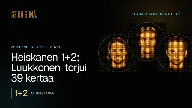 Heiskanen 1+2; Luukkonen torjui 39 kertaa. M. Heiskanen, U. Luukkonen, K. Kahkonen. SEA 1–3 DAL
