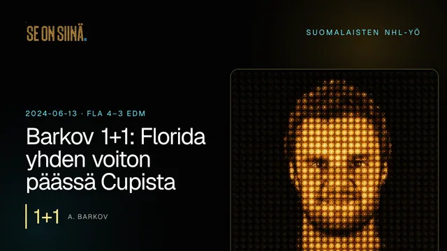 Barkov 1+1: Florida yhden voiton päässä Cupista. A. Barkov. FLA 4–3 EDM