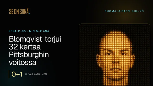 Blomqvist torjui 32 kertaa Pittsburghin voitossa. U. Vaakanainen. MIN 5–2 ANA