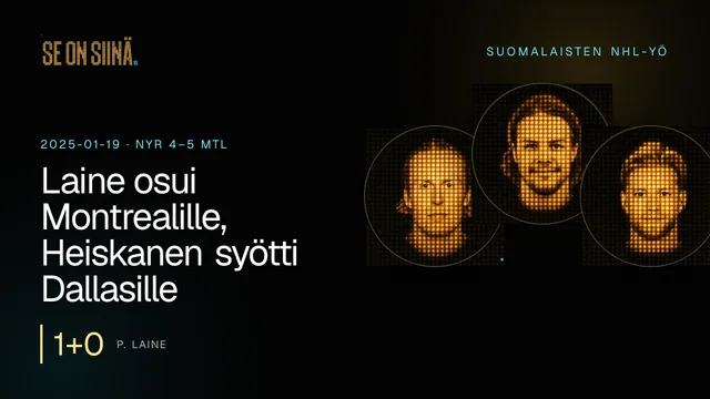 Laine osui Montrealille, Heiskanen syötti Dallasille. P. Laine, M. Heiskanen, N. Matinpalo. NYR 4–5 MTL
