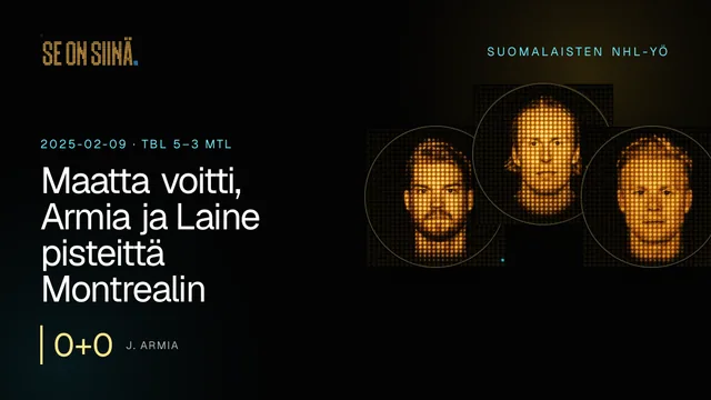 Maatta voitti, Armia ja Laine pisteittä Montrealin tappiossa. J. Armia, P. Laine, O. Maatta. TBL 5–3 MTL