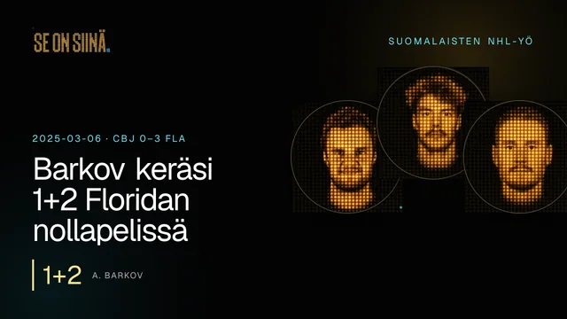 Barkov keräsi 1+2 Floridan nollapelissä. A. Barkov, J. Saros, J. Korpisalo. CBJ 0–3 FLA
