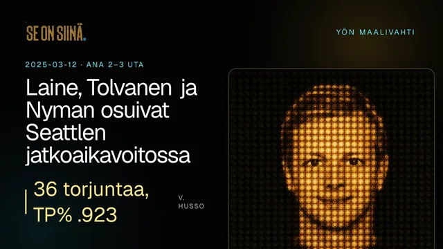 Laine, Tolvanen ja Nyman osuivat Seattlen jatkoaikavoitossa. V. Husso. ANA 2–3 UTA