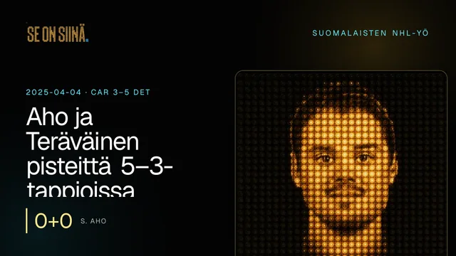 Aho ja Teräväinen pisteittä 5–3-tappioissa. S. Aho. CAR 3–5 DET