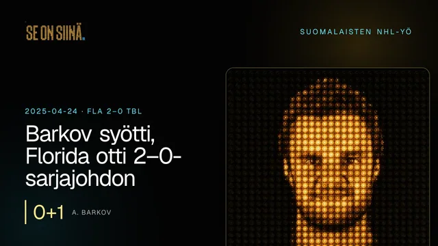 Barkov syötti, Florida otti 2–0-sarjajohdon. A. Barkov. FLA 2–0 TBL