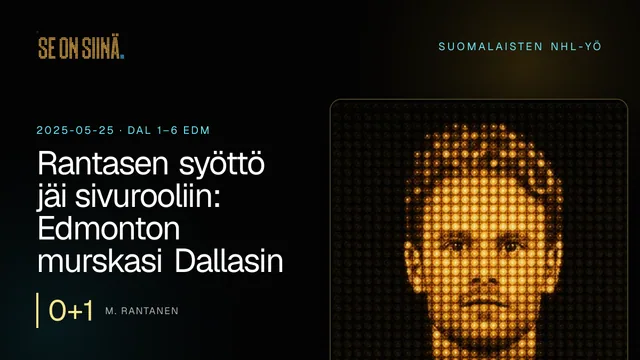Rantasen syöttö jäi sivurooliin: Edmonton murskasi Dallasin. M. Rantanen. DAL 1–6 EDM