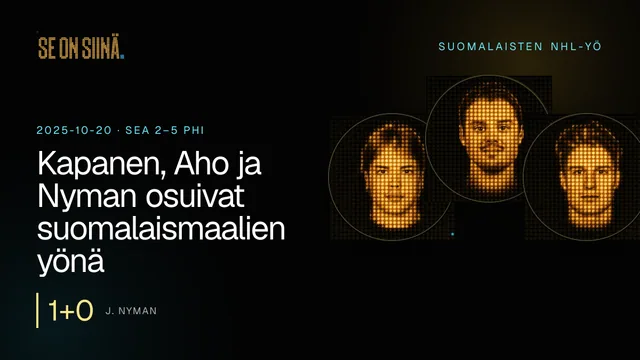 Kapanen, Aho ja Nyman osuivat suomalaismaalien yönä. J. Nyman, S. Aho, O. Kapanen. SEA 2–5 PHI