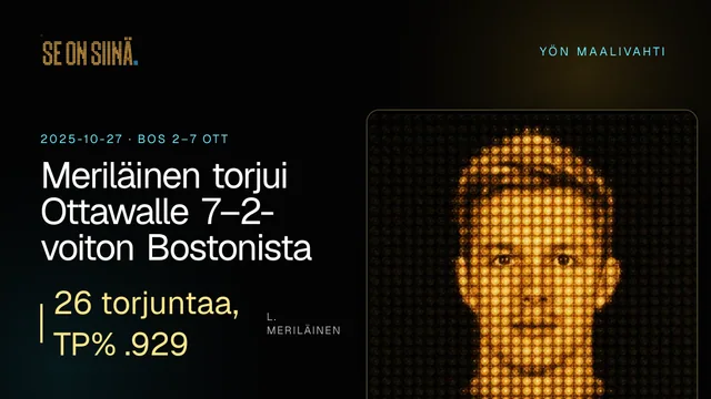 Meriläinen torjui Ottawalle 7–2-voiton Bostonista. L. Meriläinen. BOS 2–7 OTT