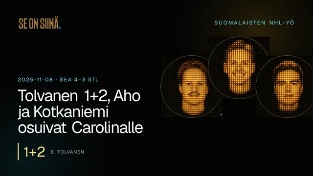 Tolvanen 1+2, Aho ja Kotkaniemi osuivat Carolinalle. E. Tolvanen, K. Lankinen, J. Annunen. SEA 4–3 STL