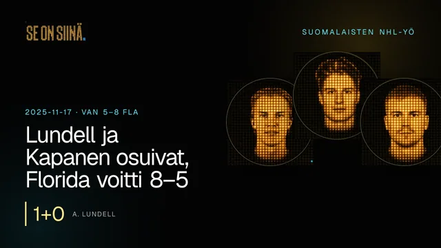Lundell ja Kapanen osuivat, Florida voitti 8–5. A. Lundell, O. Kapanen, H. Jokiharju. VAN 5–8 FLA