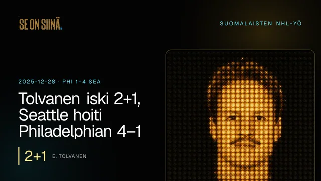 Tolvanen iski 2+1, Seattle hoiti Philadelphian 4–1. E. Tolvanen. PHI 1–4 SEA