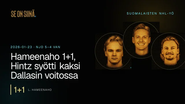 Hameenaho 1+1, Hintz syötti kaksi Dallasin voitossa. L. Hameenaho, K. Lankinen, R. Hintz. NJD 5–4 VAN