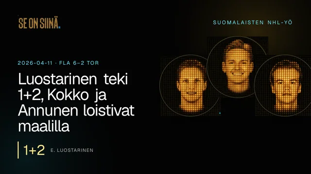 Luostarinen teki 1+2, Kokko ja Annunen loistivat maalilla. E. Luostarinen, K. Lankinen, N. Kokko. FLA 6–2 TOR