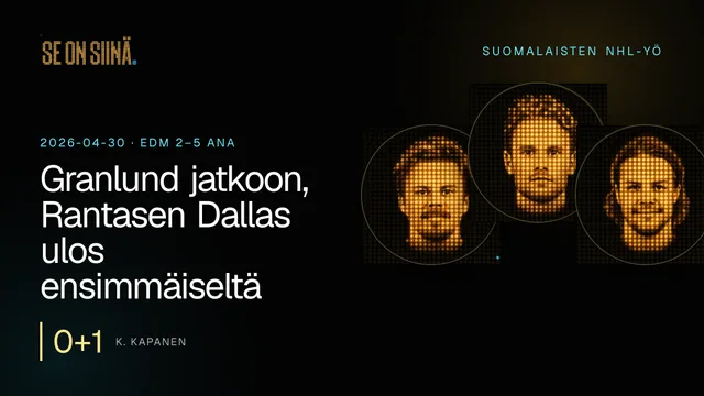 Granlund jatkoon, Rantasen Dallas ulos ensimmäiseltä kierrokselta. K. Kapanen, M. Rantanen, M. Heiskanen. EDM 2–5 ANA