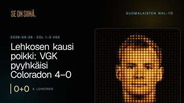 Lehkosen kausi poikki: VGK pyyhkäisi Coloradon 4–0. A. Lehkonen. COL 1–2 VGK