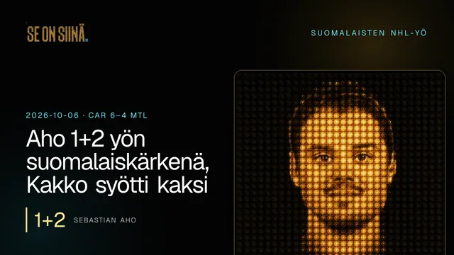 Aho 1+2 yön suomalaiskärkenä, Kakko syötti kaksi. Sebastian Aho. CAR 6–4 MTL